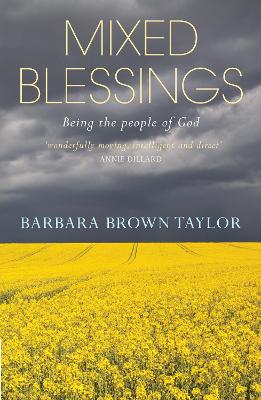 Mixed Blessings By Barbara Brown Taylor Paperback